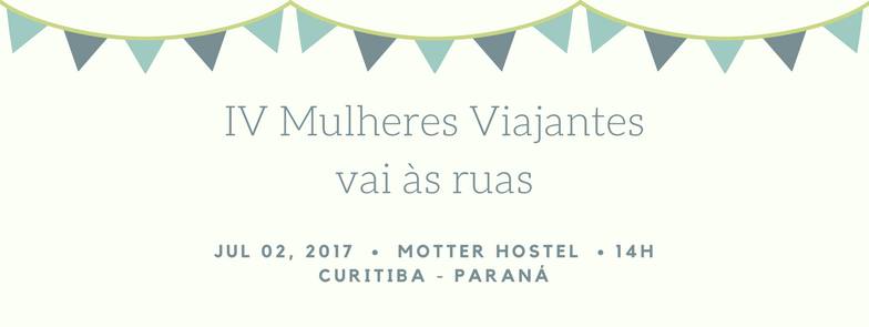 Mulheres Viajantes vai às ruas em Curitiba